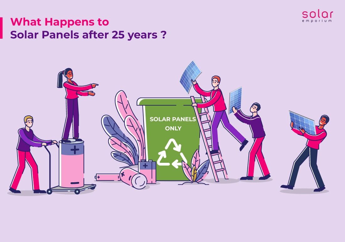 what happens to solar panels after 25 years