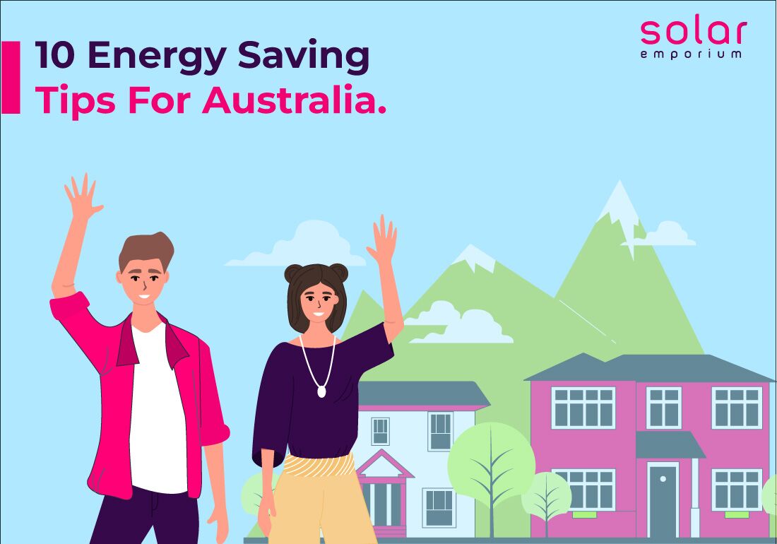10 Energy Saving Tips For Australia